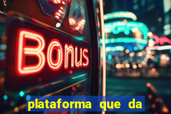 plataforma que da 30 reais no cadastro